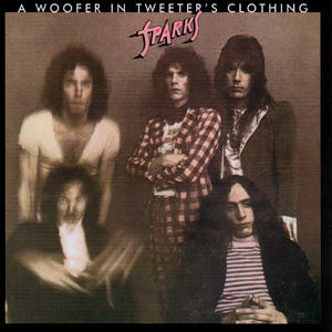 Sparks : A Woofer In Tweeter's Clothing (CD, Album, RE)
